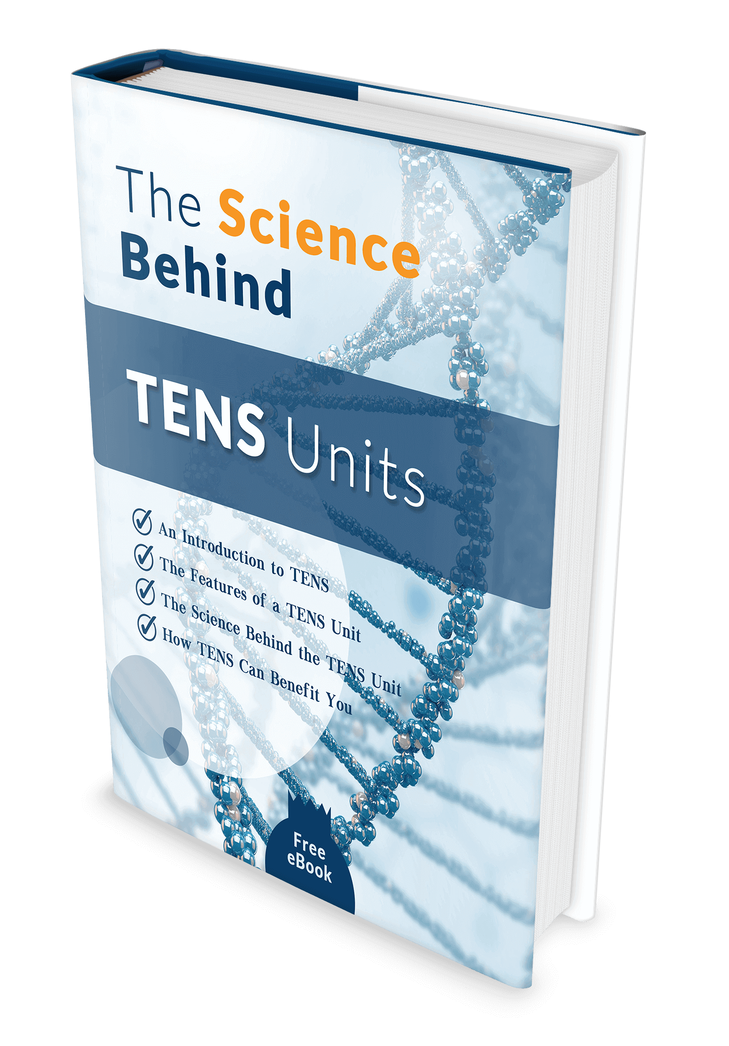 The Science Behind TENS Units